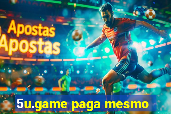 5u.game paga mesmo